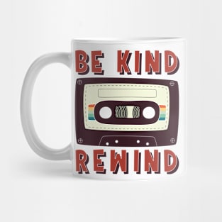 Be Kind Rewind Cassette tape funny Retro Classic Vintage Mug